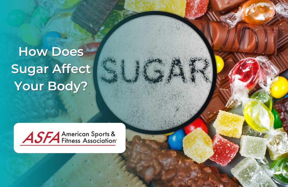 How Does Sugar Affect Your Body?