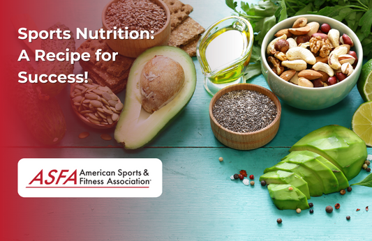 ASFA Fitness Blog: Sports Nutrition:  A Recipe for Success!