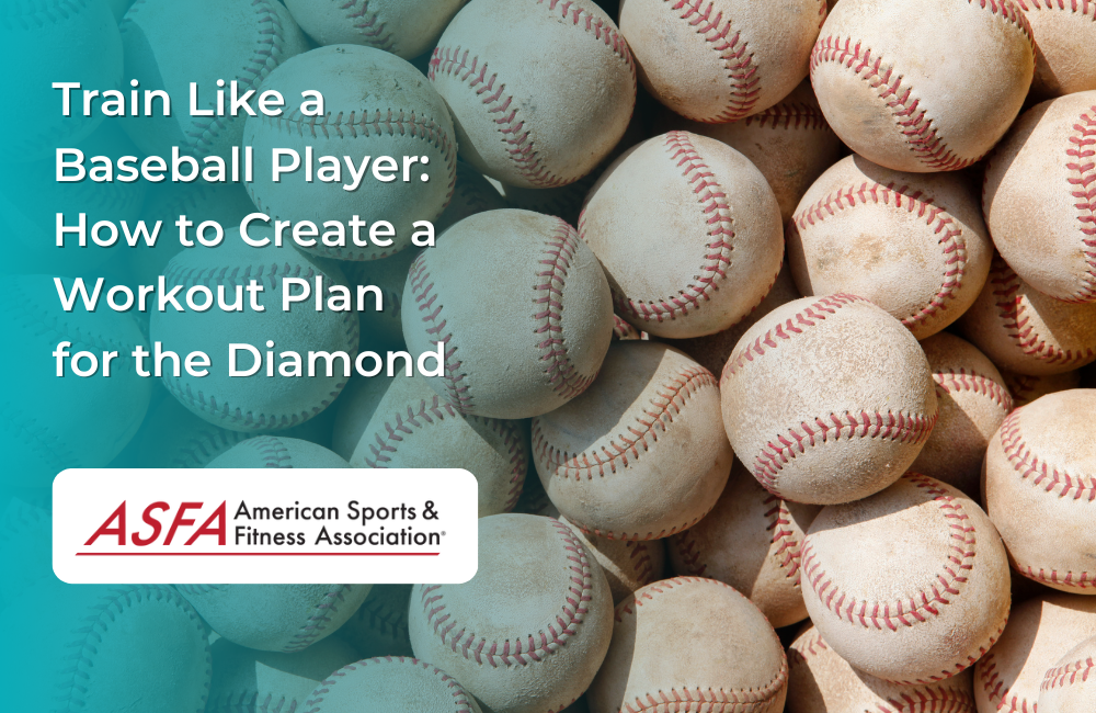 Train Like a Baseball Player: How to Create a Workout Plan for the Diamond