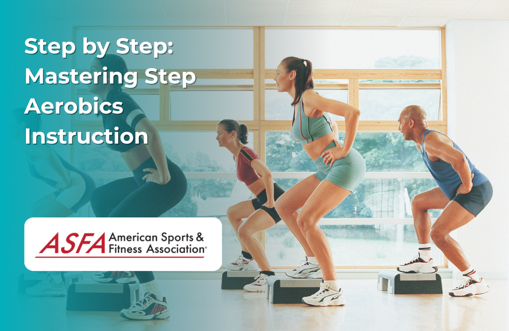 Step by Step: Mastering Step Aerobics Instruction