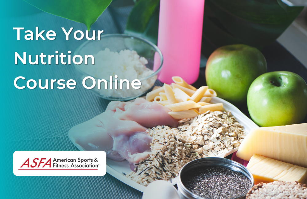 Take Your Nutrition Course Online