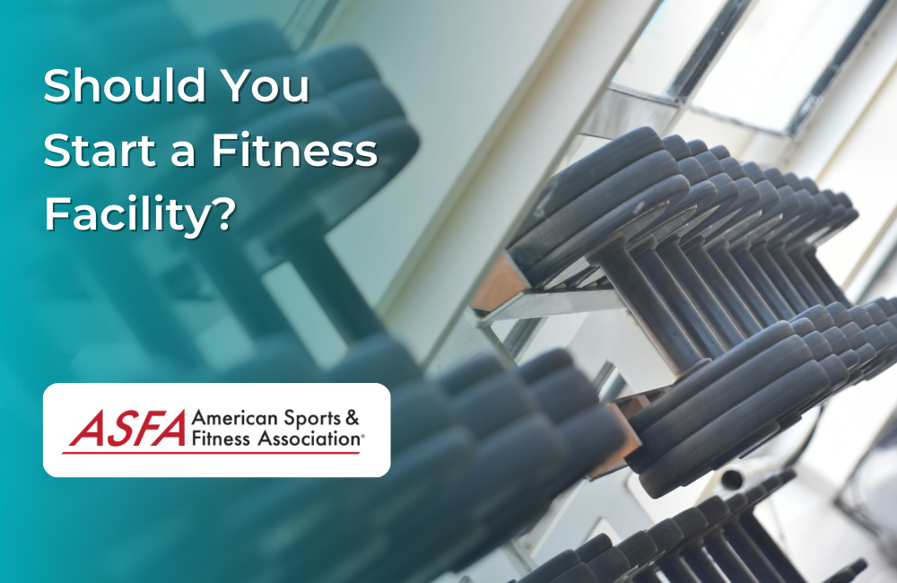Should You Start a Fitness Facility? Pros and Cons