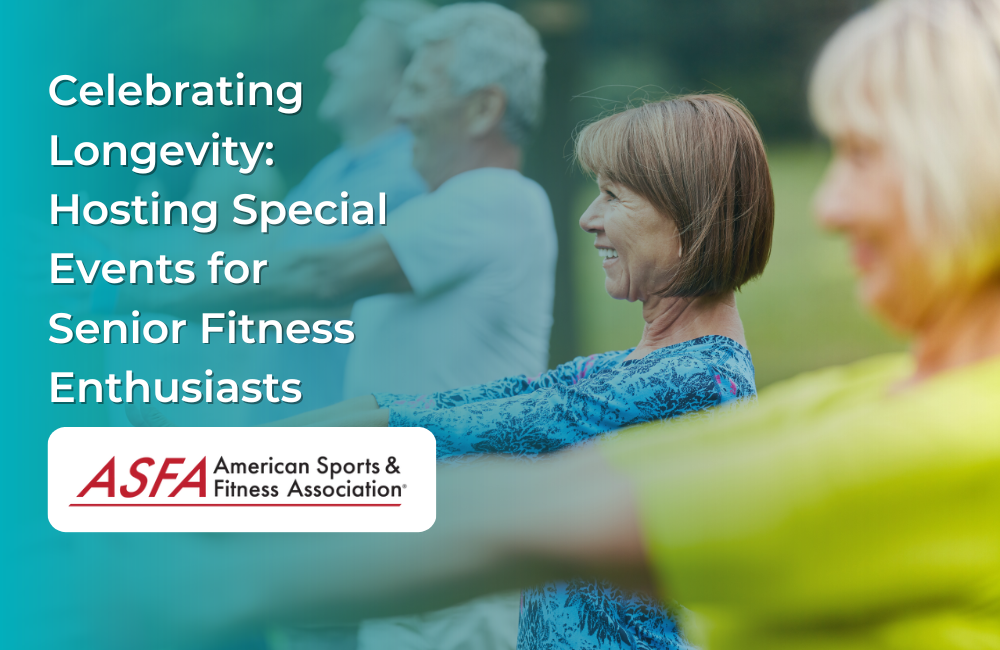 Celebrating Longevity: Hosting Special Events for Senior Fitness Enthusiasts