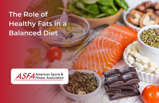 The Role of Healthy Fats in a Balanced Diet