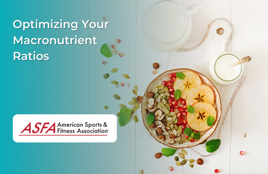 Optimizing Your Macronutrient Ratios