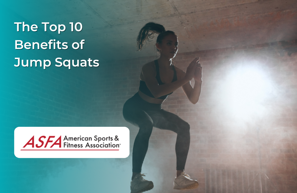 The Top 10 Benefits of Jump Squats
