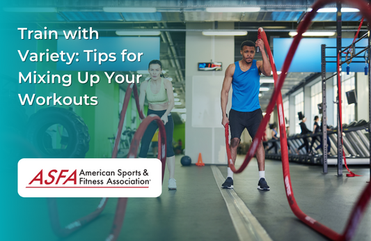 Train with Variety: Tips for Mixing Up Your Workouts