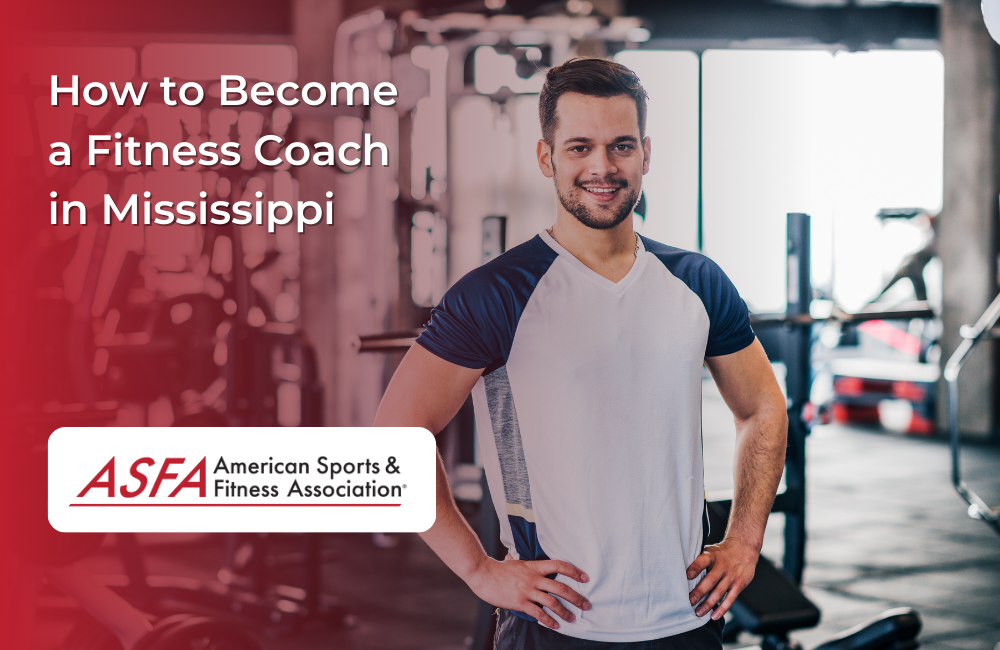 How to Become a Fitness Coach in Mississippi