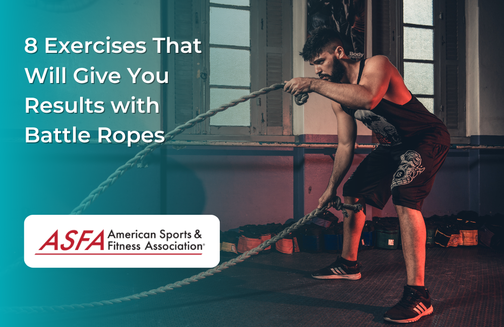 8 Battle Rope Exercises That Get Results