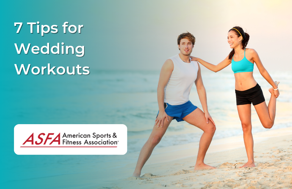 7 Tips for Wedding Workouts that Will Make You Feel Confident on Your Big Day
