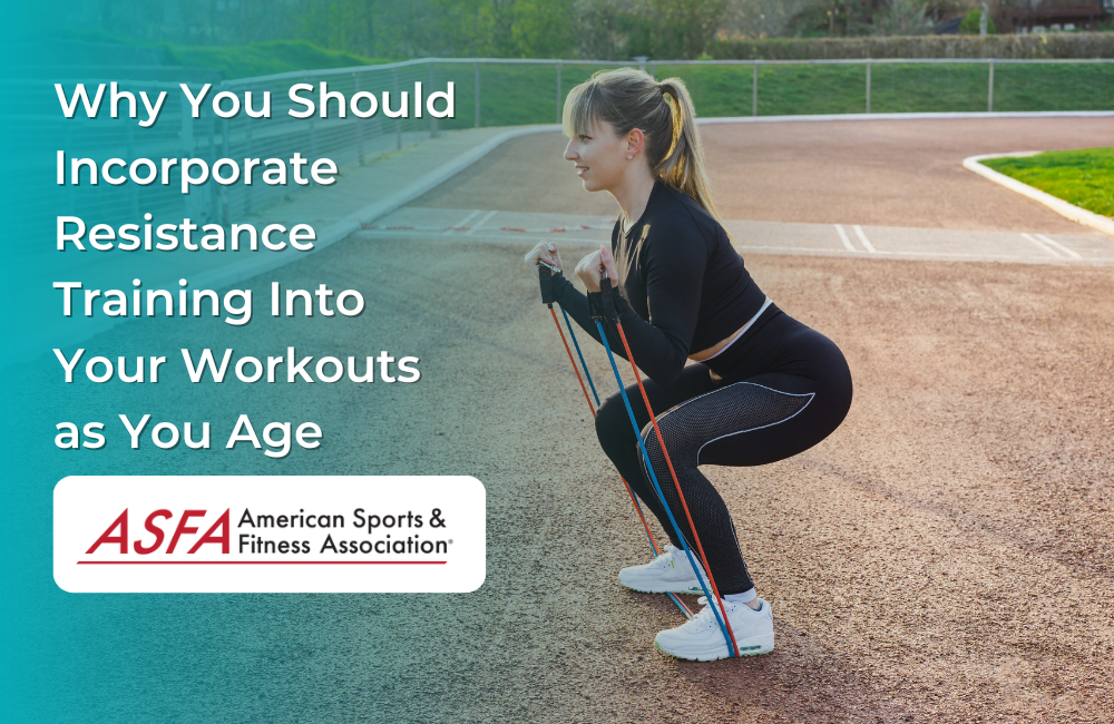 Why You Should Incorporate Resistance Training Into Your Workouts as You Age