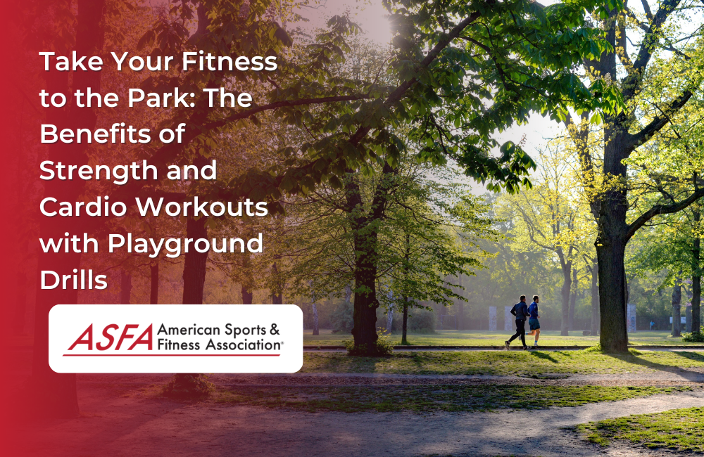 Take Your Fitness to the Park: The Benefits of Strength and Cardio Workouts with Playground Drills