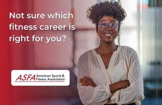 Not sure which fitness career is right for you?