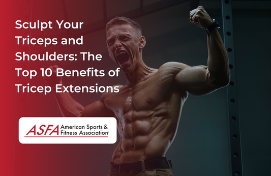 Sculpt Your Triceps and Shoulders: The Top 10 Benefits of Tricep Extensions