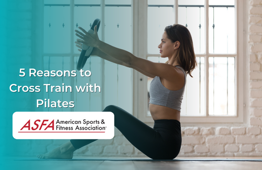 5 Reasons to Cross Train with Pilates