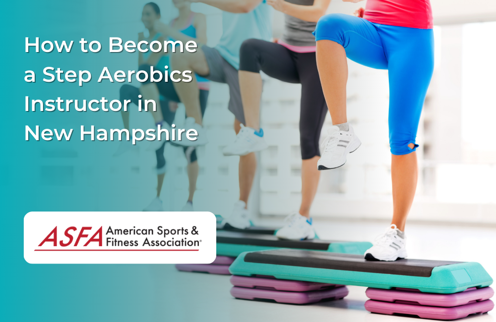 How to Become a Step Aerobics Instructor in New Hampshire
