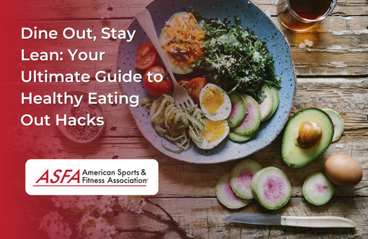 Dine Out, Stay Lean: Your Ultimate Guide to Healthy Eating Out Hacks