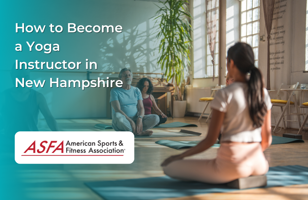 How to Become a Yoga Instructor in New Hampshire