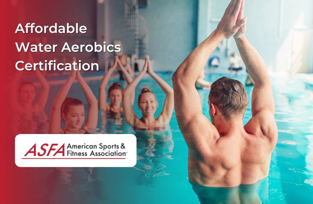 ASFA Fitness Blog: Affordable Water Aerobics Certification