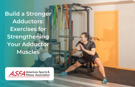 Build a Stronger Adductors: Exercises for Strengthening Your Adductor Muscles