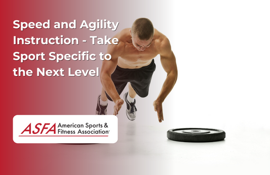 ASFA Fitness Blog: Speed and Agility Instruction - Take Sport Specific to the Next Level