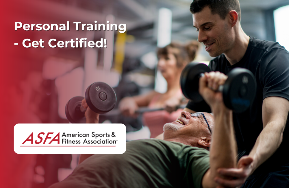 ASFA Fitness Blog: Personal Training - Get Certified!