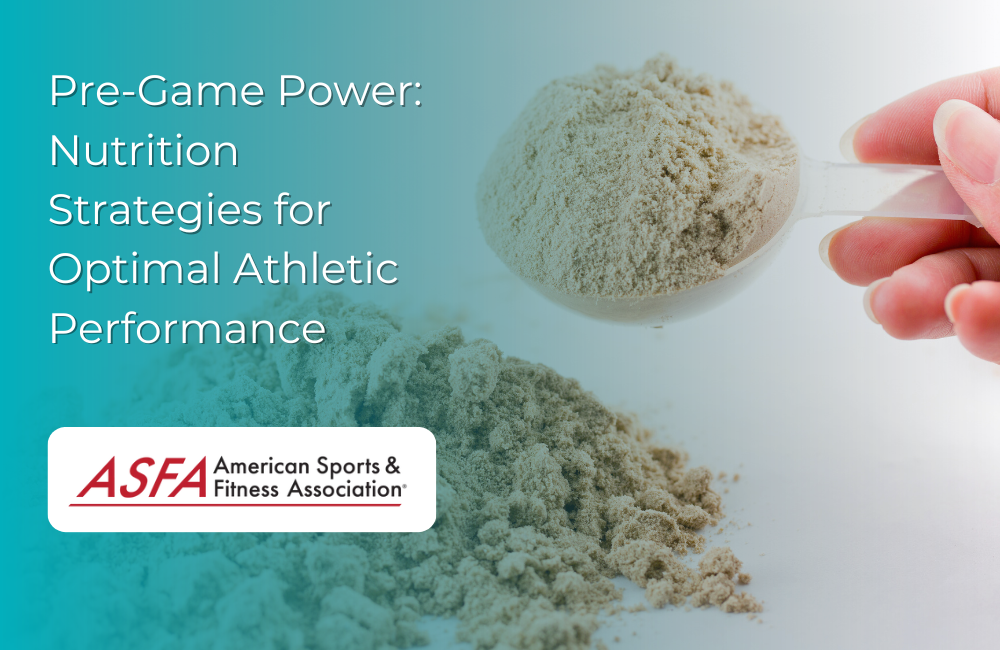 Pre-Game Power: Nutrition Strategies for Optimal Athletic Performance