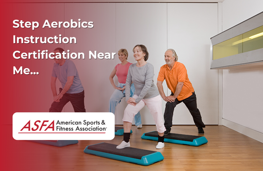 ASFA Fitness Blog: Step Aerobics Instruction Certification Near Me...