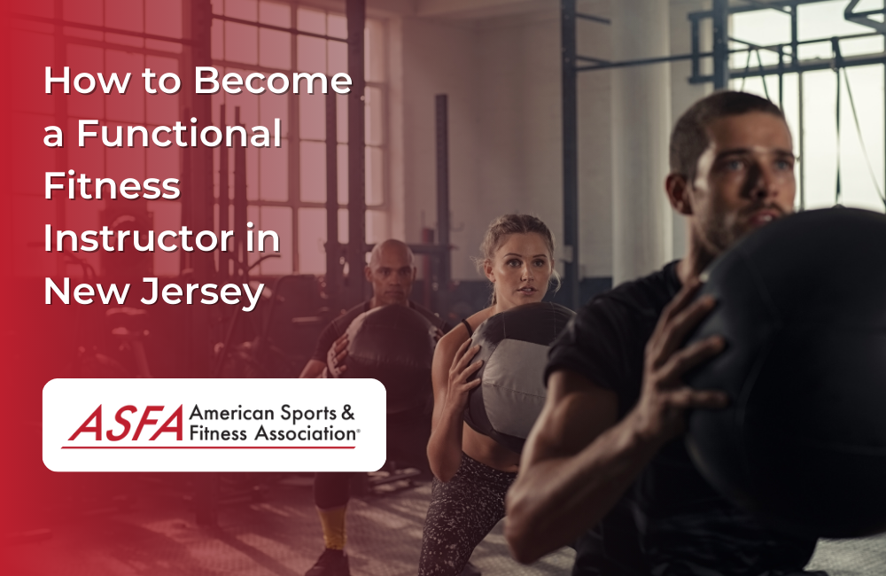 How to Become a Functional Fitness Instructor in New Jersey