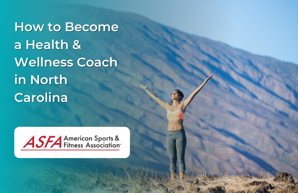 How to Become a Health & Wellness Coach in North Carolina