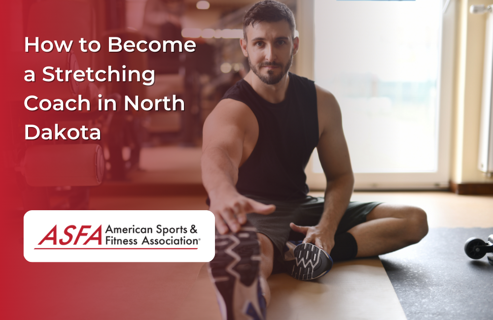 How to Become a Stretching Coach in North Dakota