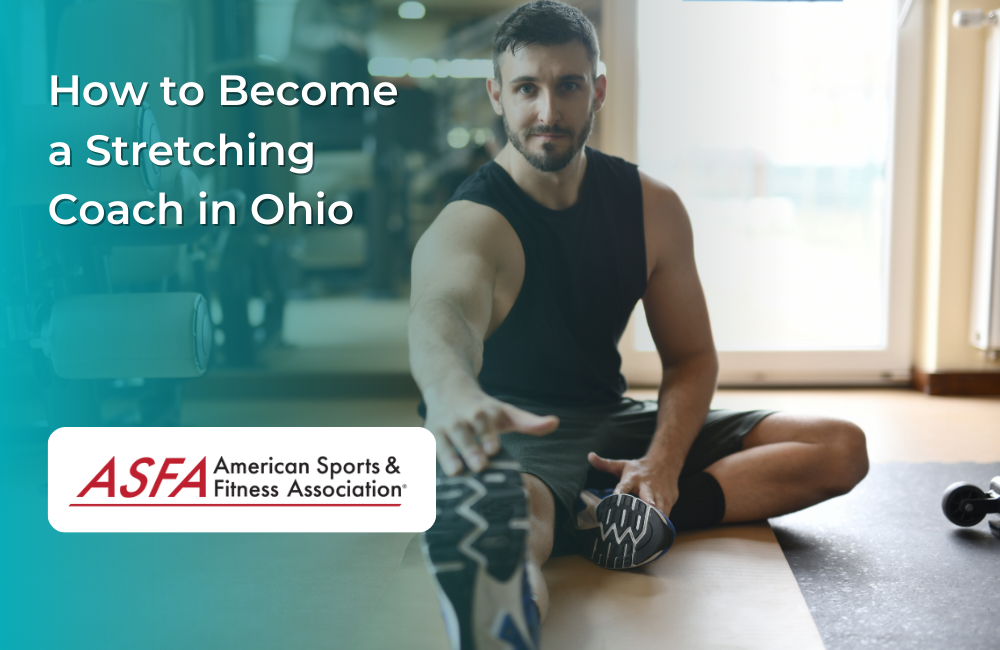How to Become a Stretching Coach in Ohio