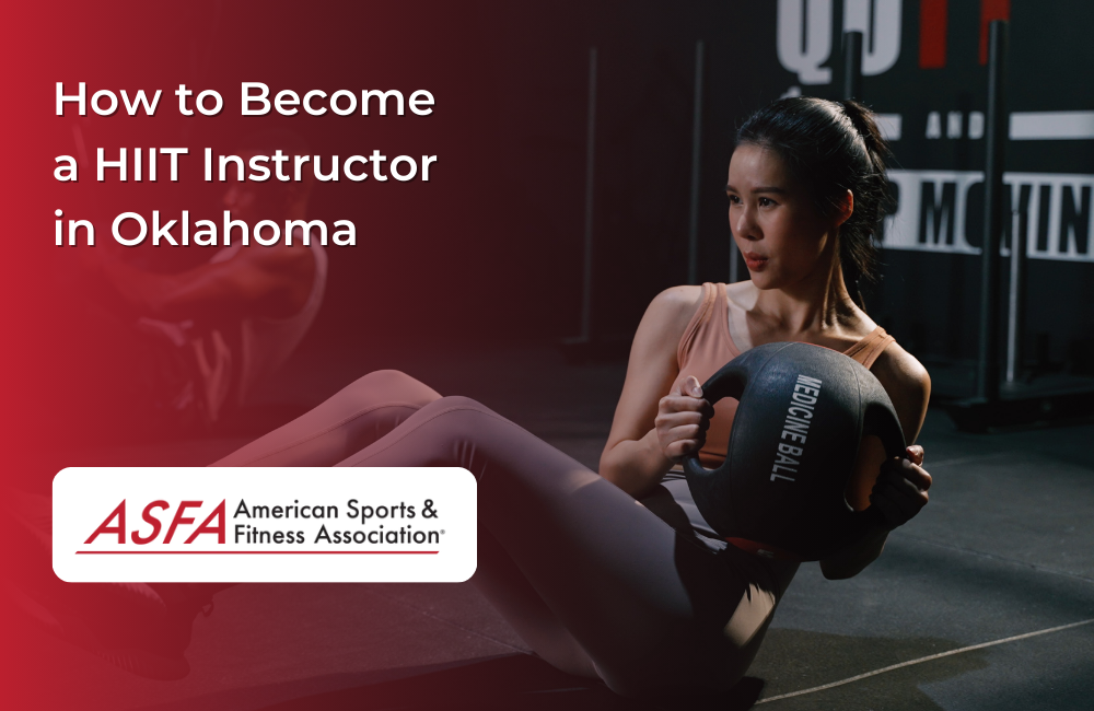 How to Become a HIIT Instructor in Oklahoma