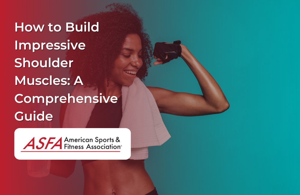 How to Build Impressive Shoulder Muscles: A Comprehensive Guide