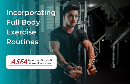 Should You Incorporate Full Body Exercise Routines into Your Workouts?