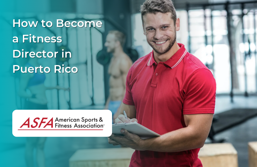How to Become a Fitness Director in Puerto Rico