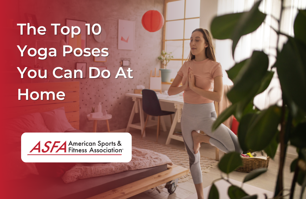 The Top 10 Yoga Poses You Can Do At Home
