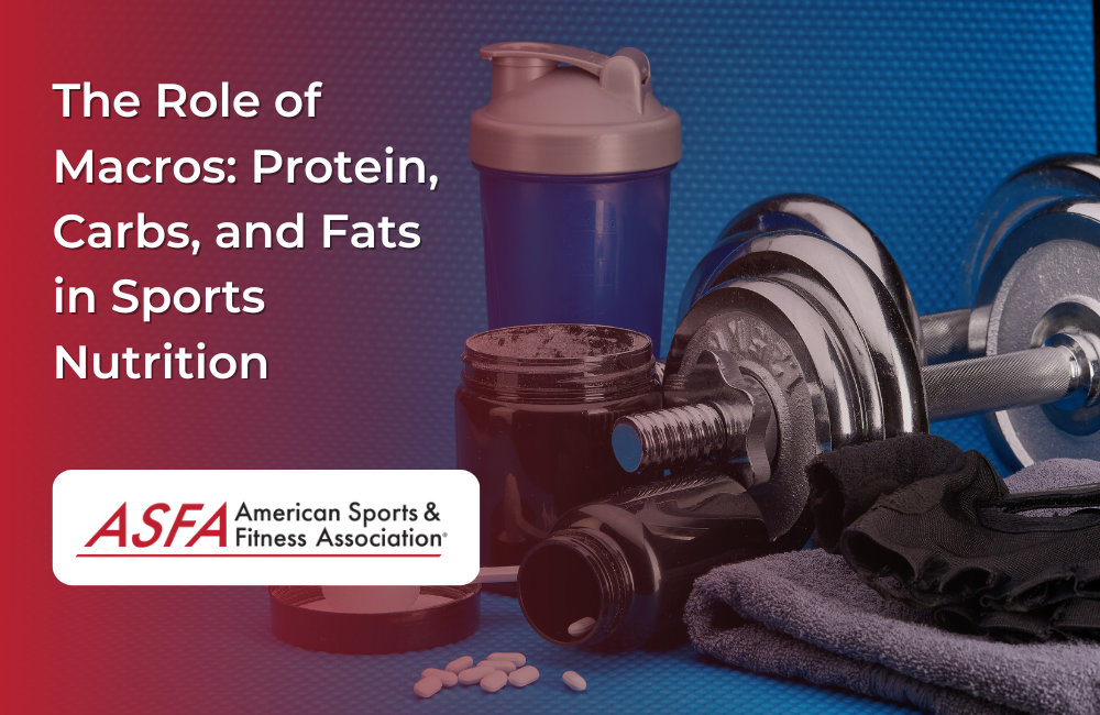 The Role of Macros: Protein, Carbs, and Fats in Sports Nutrition
