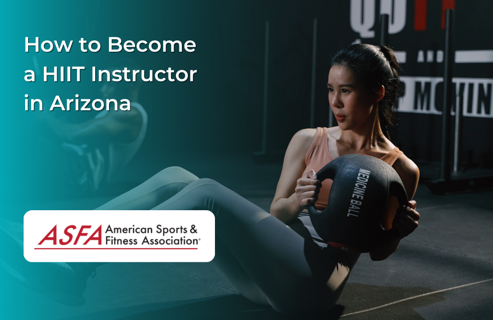 How to Become a HIIT Instructor in Arizona