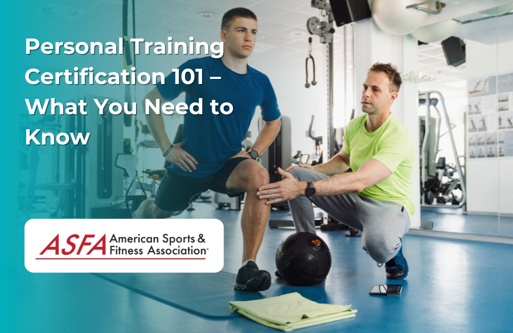 ASFA PERSONAL TRAINER & FITNESS CERTIFICATIONS