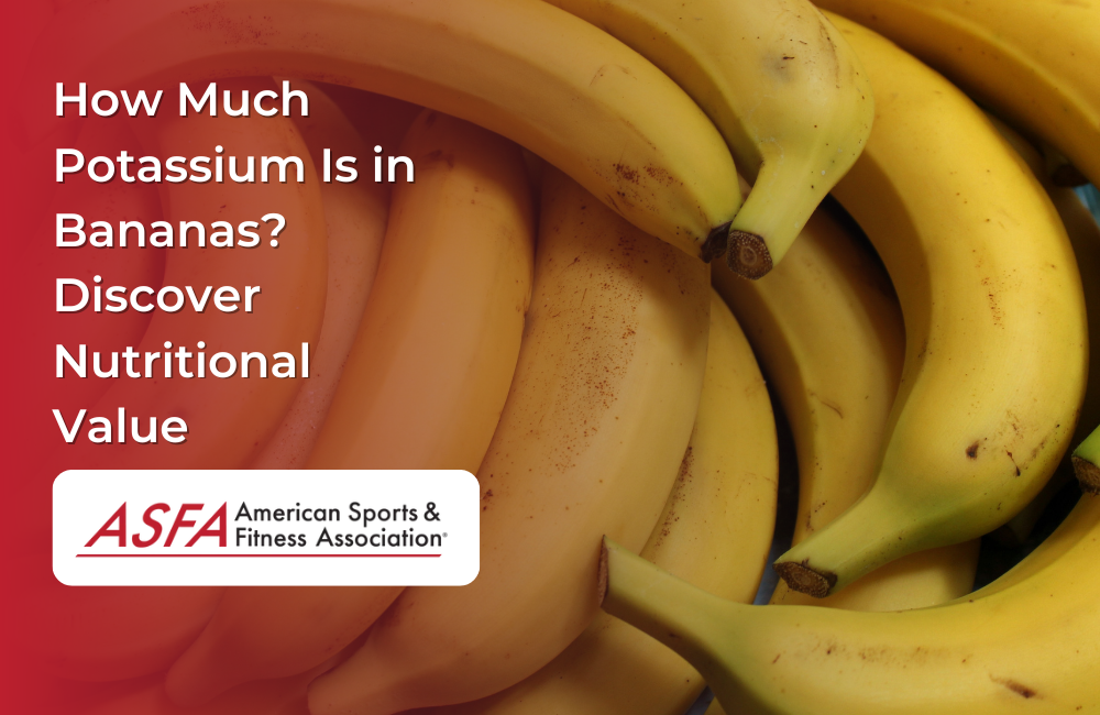 How Much Potassium Is in Bananas? Discover Nutritional Value