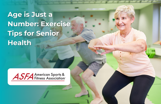 Age is Just a Number: Exercise Tips for Senior Health