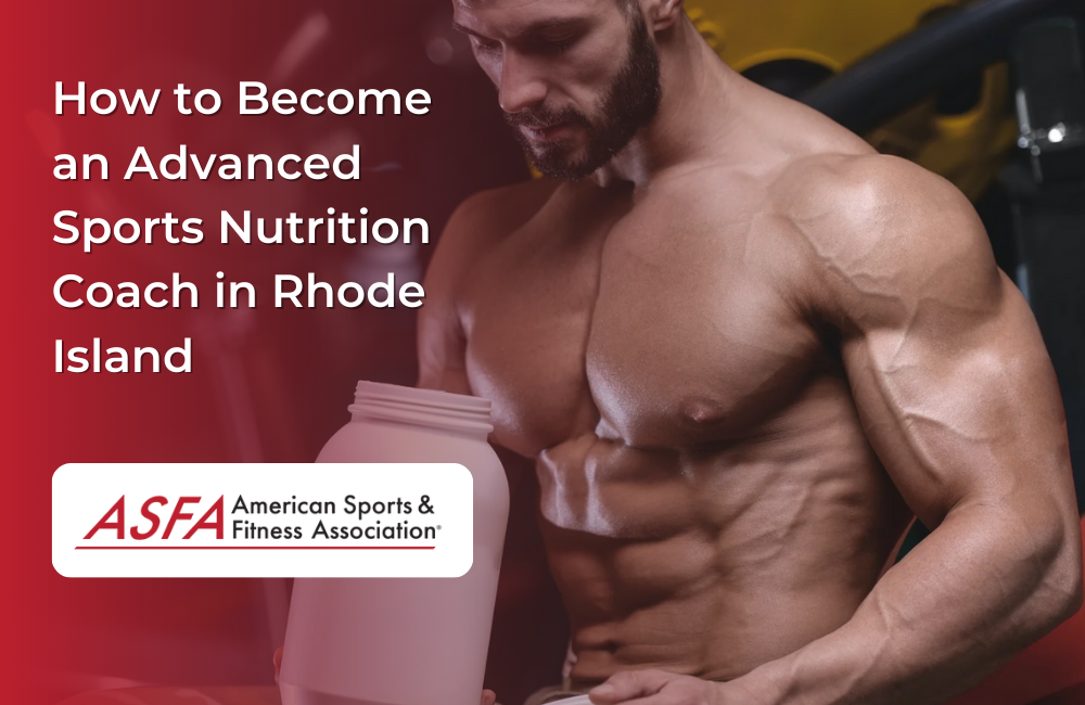 How to Become an Advanced Sports Nutrition Coach in Rhode Island