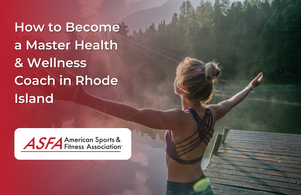 How to Become a Master Health & Wellness Coach in Rhode Island
