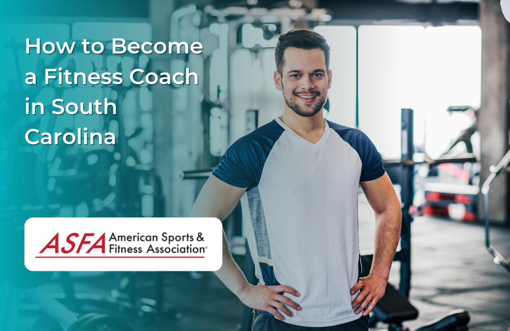 How to Become a Fitness Coach in South Carolina