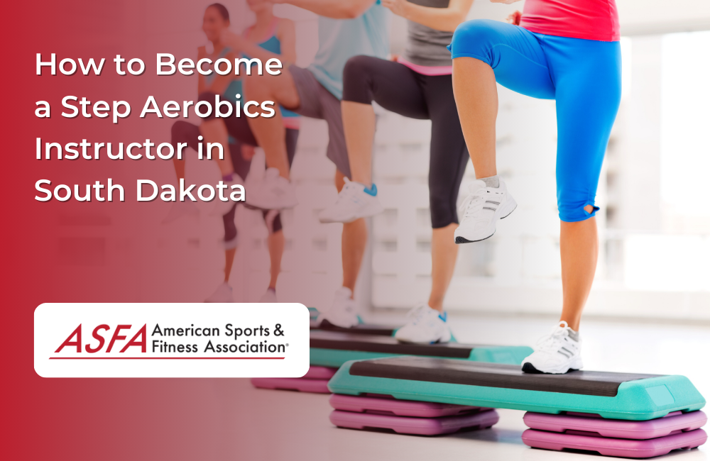 How to Become a Step Aerobics Instructor in South Dakota