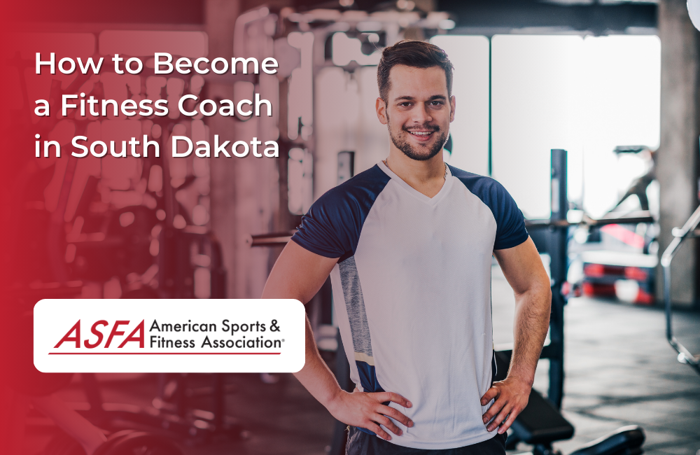 How to Become a Fitness Coach in South Dakota