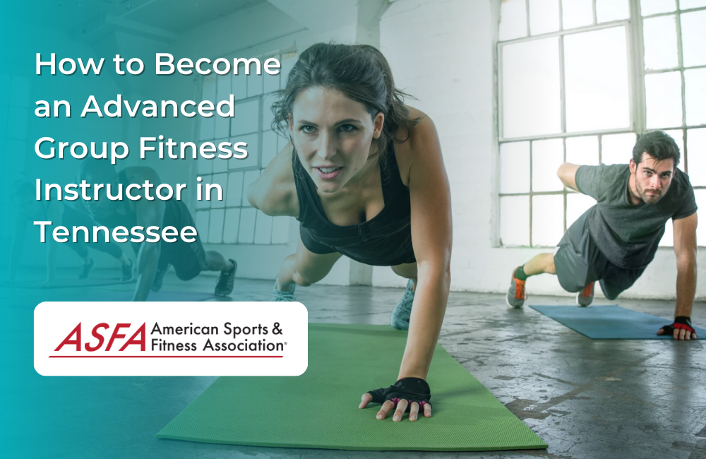 How to Become an Advanced Group Fitness Instructor in Tennessee