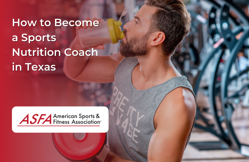 How to Become a Sports Nutrition Coach in Texas