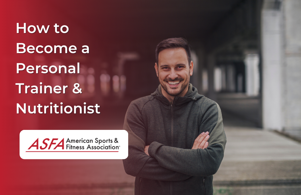 How to Become a Personal Trainer & Nutritionist: The Ideal Certification Combo